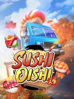 good game 888 เล่นง่ายถอนได้เงินจริง sushi-oishi